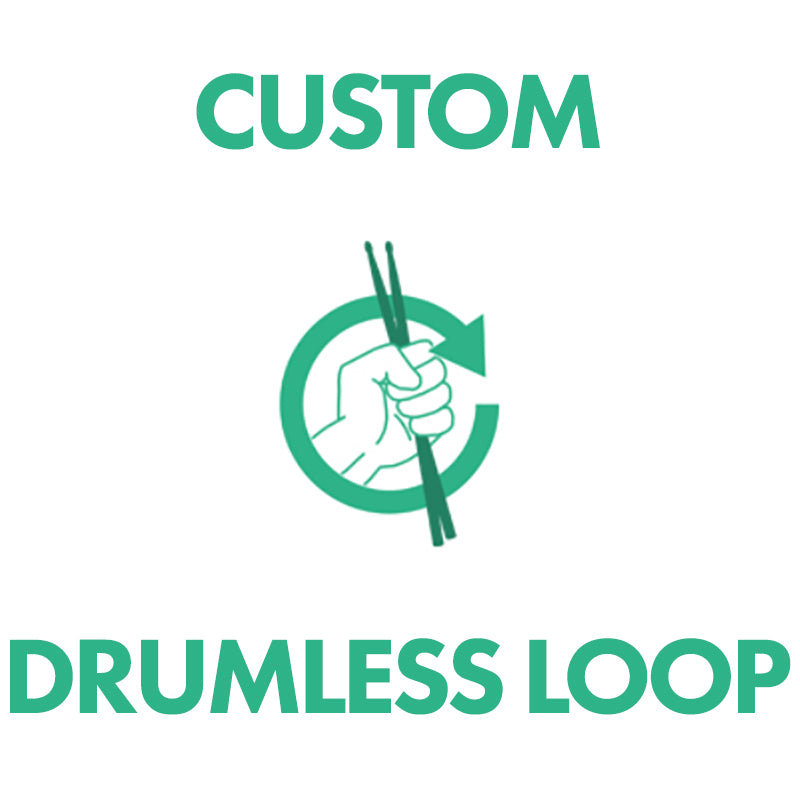 Custom Drumless Loop