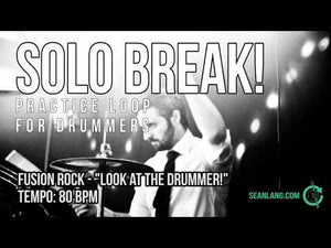 Solo Break - "Look At The Drummer!"